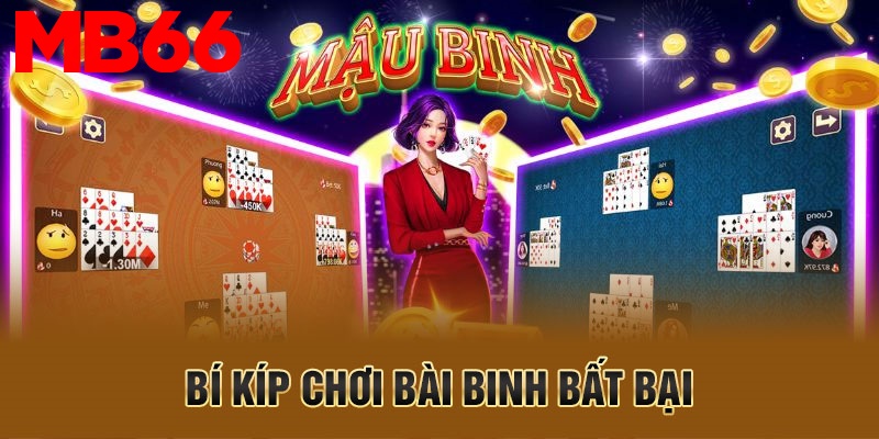 Bí kíp chơi bài binh bất bại&nbsp;