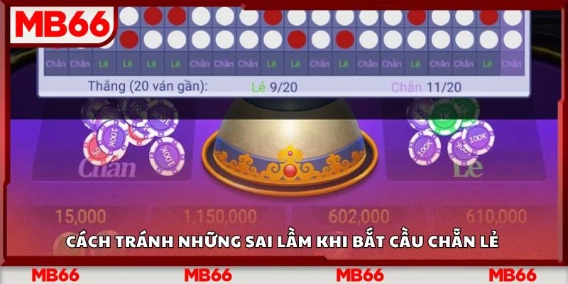 Cách tránh những sai lầm khi bắt cầu chẵn lẻ&nbsp;